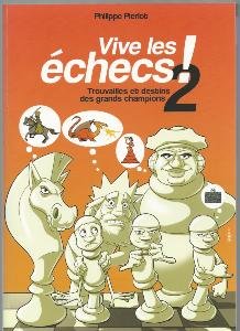Vive les échecs Tome 2